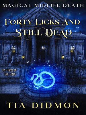 cover image of Forty Licks and Still Dead